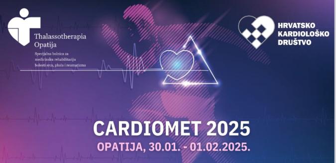 CARDIOMET 2025 (Opatija, 30.01. - 01 .02. 2025)