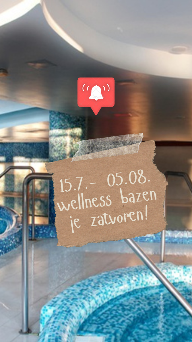 Zatvaranje bazena wellness 15.07.- 05.08. 2024.